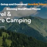 How to Setup and Download Gowilds Travel & Tour Booking WordPress Theme