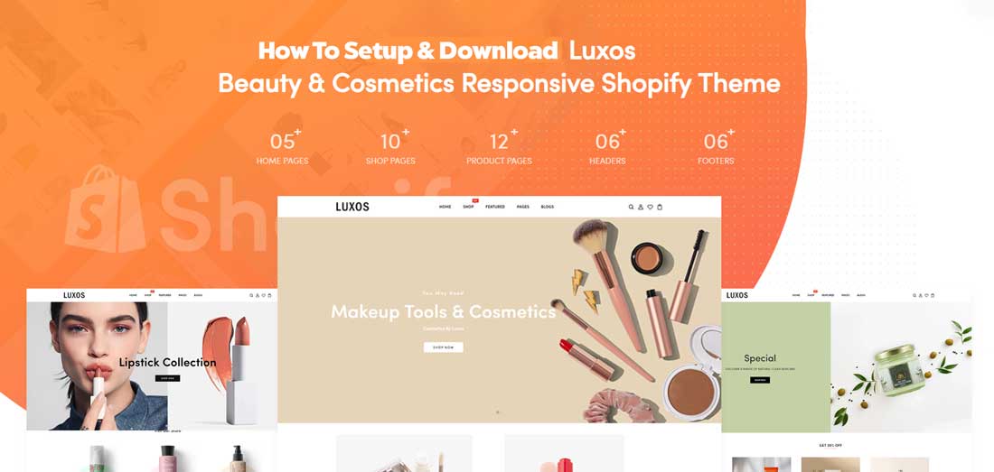 How to Setup and Download Luxos Beauty & Cosmetics Shopify Theme