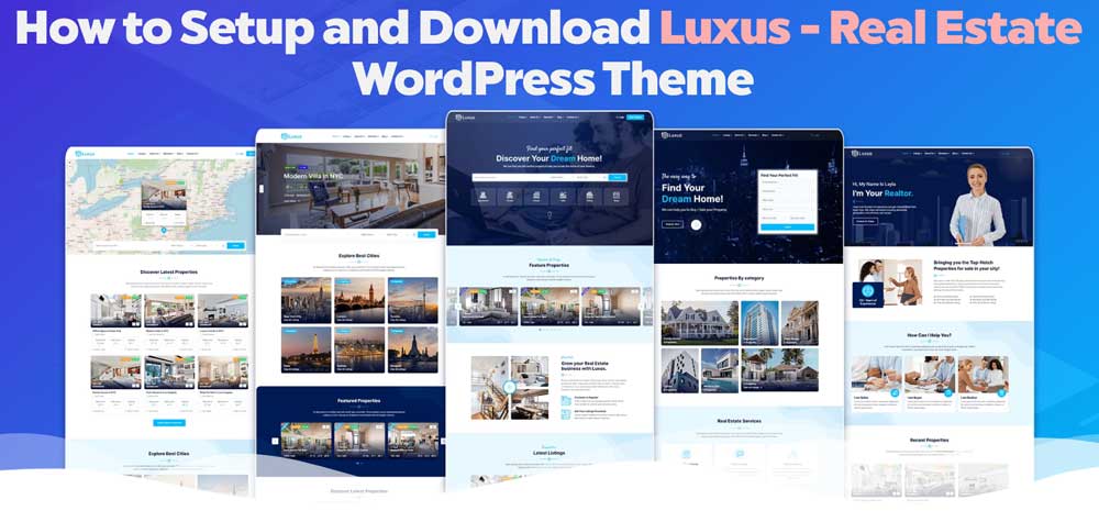 How to Setup and Download Luxus - Real Estate WordPress Theme