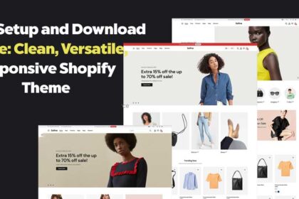 How to Setup and Download Sofine: Clean, Versatile, Responsive Shopify Theme