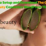How to Setup and Download the Cosma Beauty Cosmetics WordPress Theme